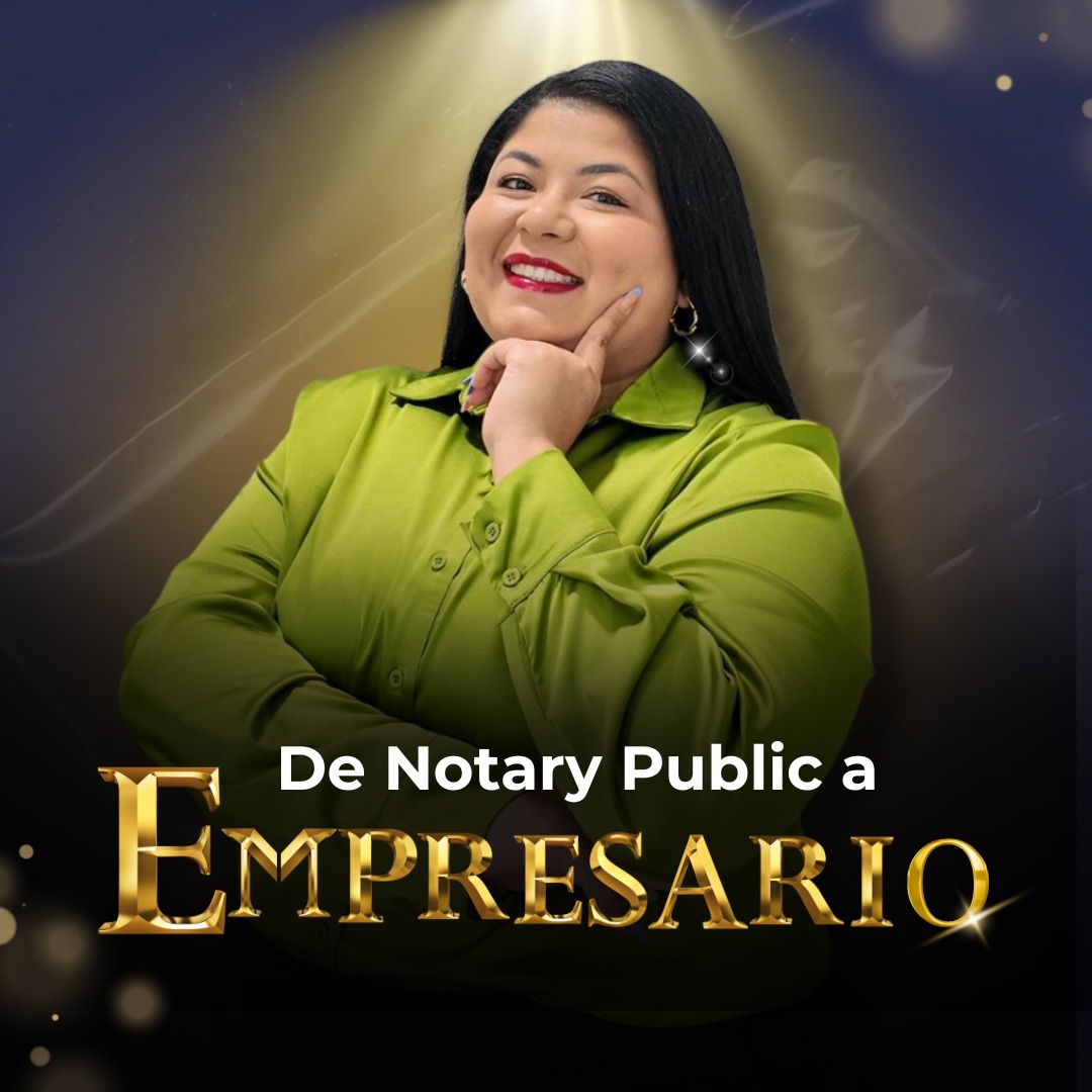 De Notary Public a Empresario